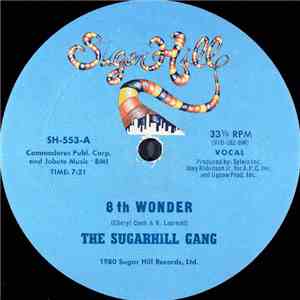 The Sugarhill Gang - 8th Wonder / Sugar Hill Groove