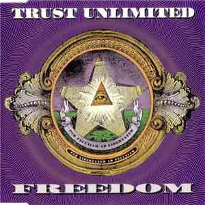Trust Unlimited - Freedom