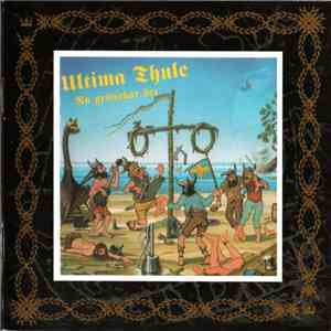 Ultima Thule - Nu Grönskar Det