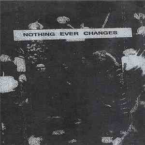 Various - Nothing Ever Changes