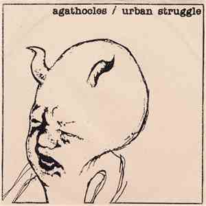Agathocles / Urban Struggle - Agathocles / Urban Struggle