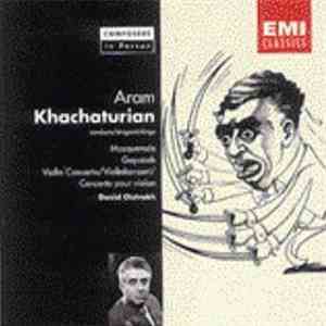 Aram Khachaturian, David Oistrakh - Masquerade • Gayaneh • Violin Concerto