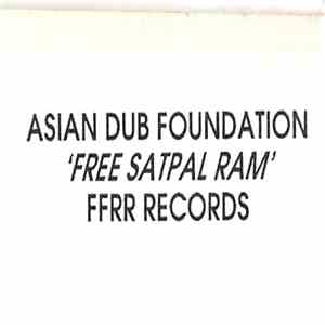Asian Dub Foundation - Free Satpal Ram