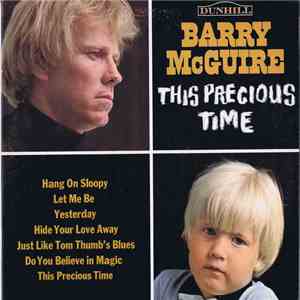 Barry McGuire - This Precious Time