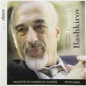 Beethoven, C.P.E. Bach, Dmitri Bashkirov, Orchestre De Chambre De Lausanne, Péter Csaba - L.v. Beethoven & C.P.E. Bach