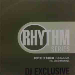 Beverley Knight - Sista Sista (Full Crew Main Mixes)