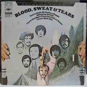 Blood, Sweat And Tears - You've Made Me So Very Happy / Spinning Wheel / I Love You More Than You'll Ever Know / I Can't Quit Her
