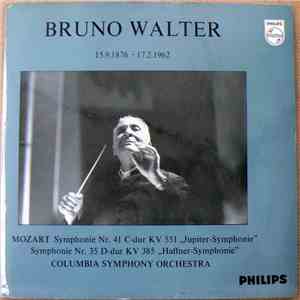 Bruno Walter, Columbia Symphony Orchestra, Wolfgang Amadeus Mozart - Symphony No. 41 In C Major K. 551 "Jupiter" / Symphony No. 35 In D Major K. 385 "Haffner"