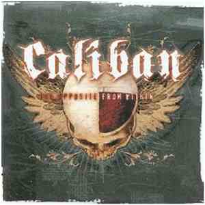 Caliban - The Opposite From Within