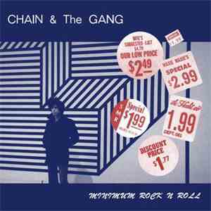 Chain & The Gang - Minimum Rock N Roll