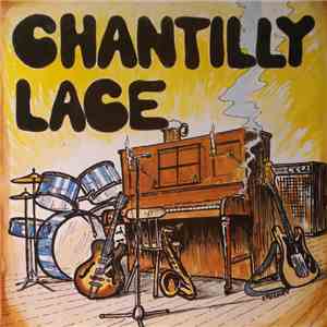 Chantilly Lace - Chantilly Lace