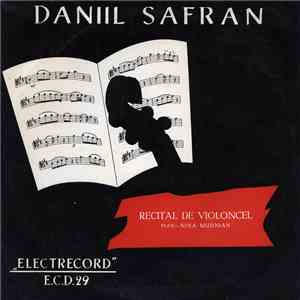 Daniil Safran – Pian Nina Musinian - Recital De Violoncel