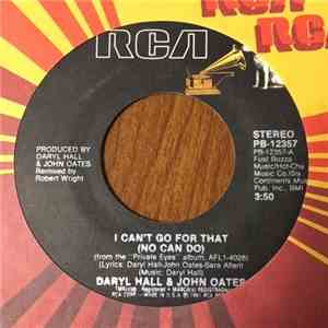 Daryl Hall & John Oates - I Can't Go For That (No Can Do)