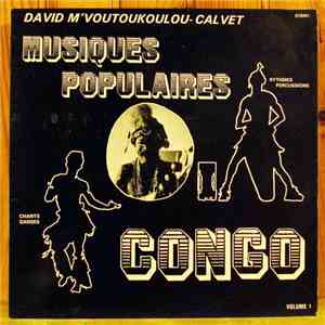 David Calvet M'Voutoucoulou - Musiques Populaires Congo