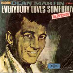 Dean Martin - Everybody Loves Somebody / Dean Martin Vol. 2