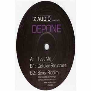 Depone - Test Me / Cellular Structure / Sensi Riddim