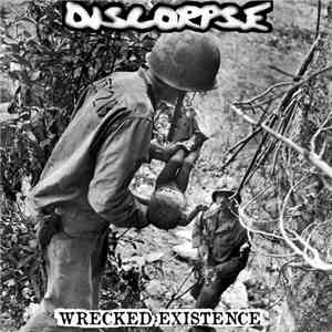 Discorpse - Wrecked Existence