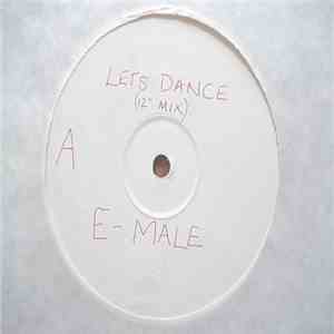 E-Male  - Let's Dance