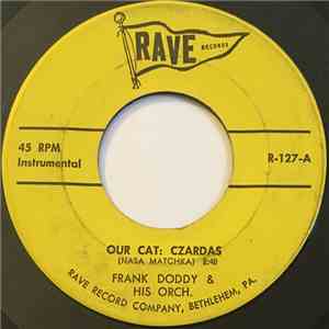 Frank Doddy & His Orch. - Our Cat: Czardas / Tina's Lullaby