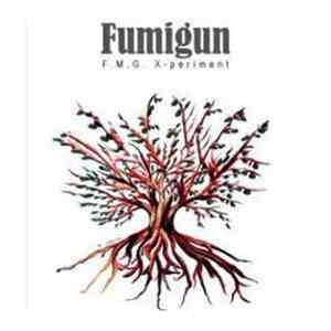 Fumigun - F.M.G. X-Periment