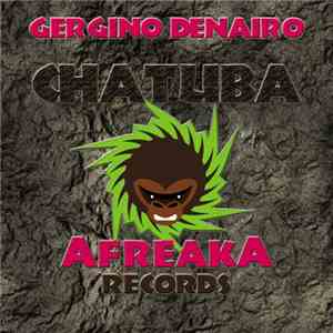 Gergino Denairo - Chatuba