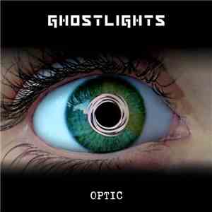 Ghostlights - Optic