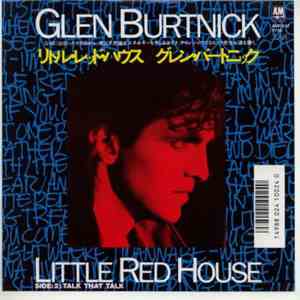 Glen Burtnick - Little Red House