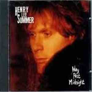 Henry Lee Summer - Way Past Midnight