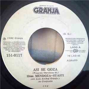 Hermanas Mendoza Suasti - Asi Se Goza / De Conchas Y Corales