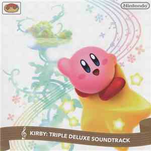 Hirokazu Ando, Jun Ishikawa - Kirby: Triple Deluxe Soundtrack