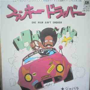 Jabara - One Man Ain't Enough = ファンキー・ドライバー