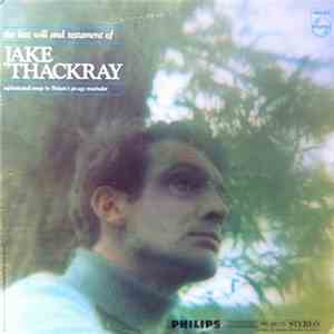 Jake Thackray - The Last Will And Testament Of Jake Thackray
