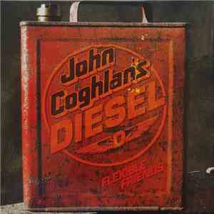 John Coghlan's Diesel - Flexible Friends