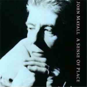 John Mayall Featuring The Bluesbreakers - A Sense Of Place