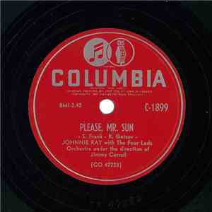 Johnnie Ray - Please, Mr. Sun / Broken Hearted