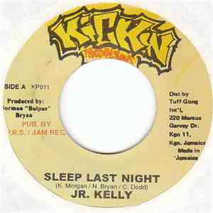 Jr. Kelly / Rangaton - Sleep Last Night / Pleasure