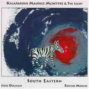 Kalaparush Maurice McIntyre & The Light  - South Eastern