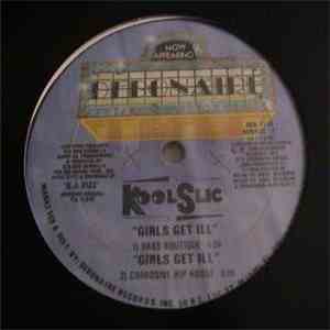 Kool Slic - Girls Get Ill
