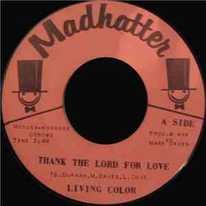 Living Color  - Thank The Lord For Love / Gotta Strange Feeling