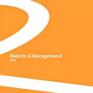 Makcim & Managemend - Lithe