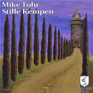 Mike Tohr - Stille Kempen