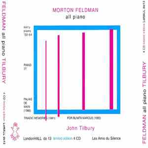 Morton Feldman - John Tilbury - All Piano