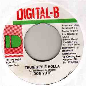 Nadine Sutherland / Don Yute - All The A Talk / Thug Style Holla