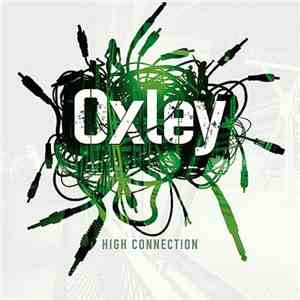 Oxley - High Connection