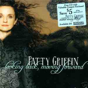 Patty Griffin - Looking Back, Moving Forward