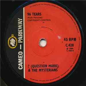 ? (Question Mark) & The Mysterians - 96 Tears