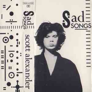 Scott Alexander  - Sad Songs