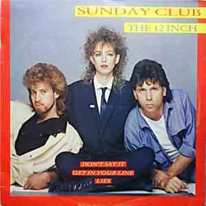 Sunday Club  - The 12 Inch