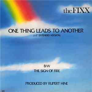 The Fixx - One Thing Leads To Another