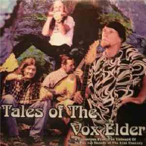 The Unheard Of - Tales Of The Vox Elder